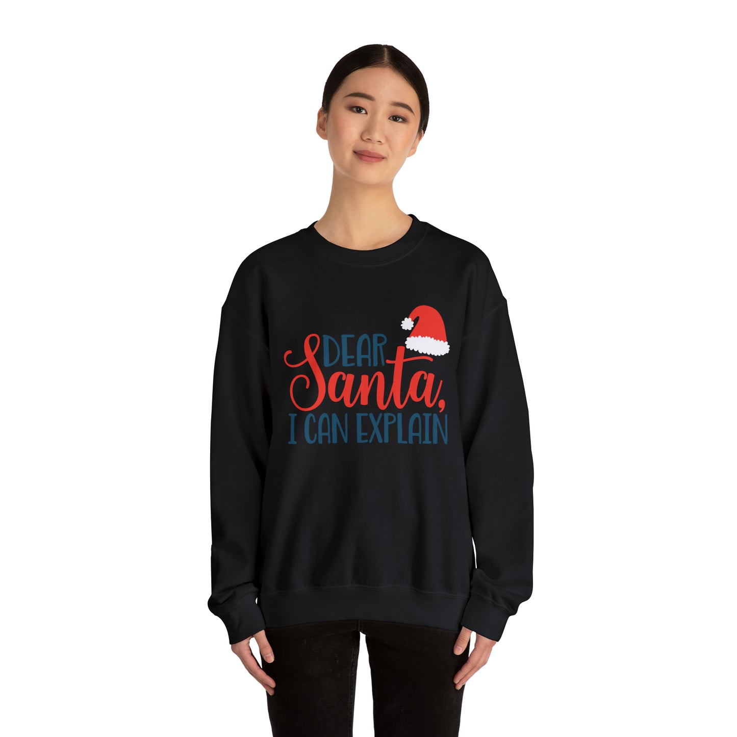 Dear Santa I Can explain Christmas Crewneck Sweatshirt