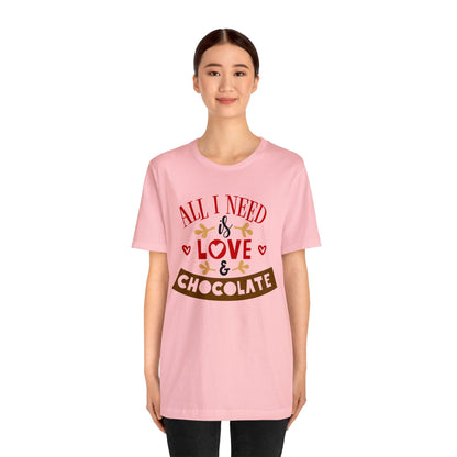 All-I-Need-is-Love-&-Chocolate T-Shirt