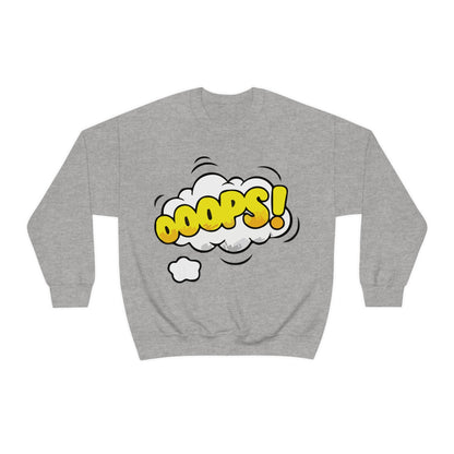 OOOPS! Crewneck Sweatshirt