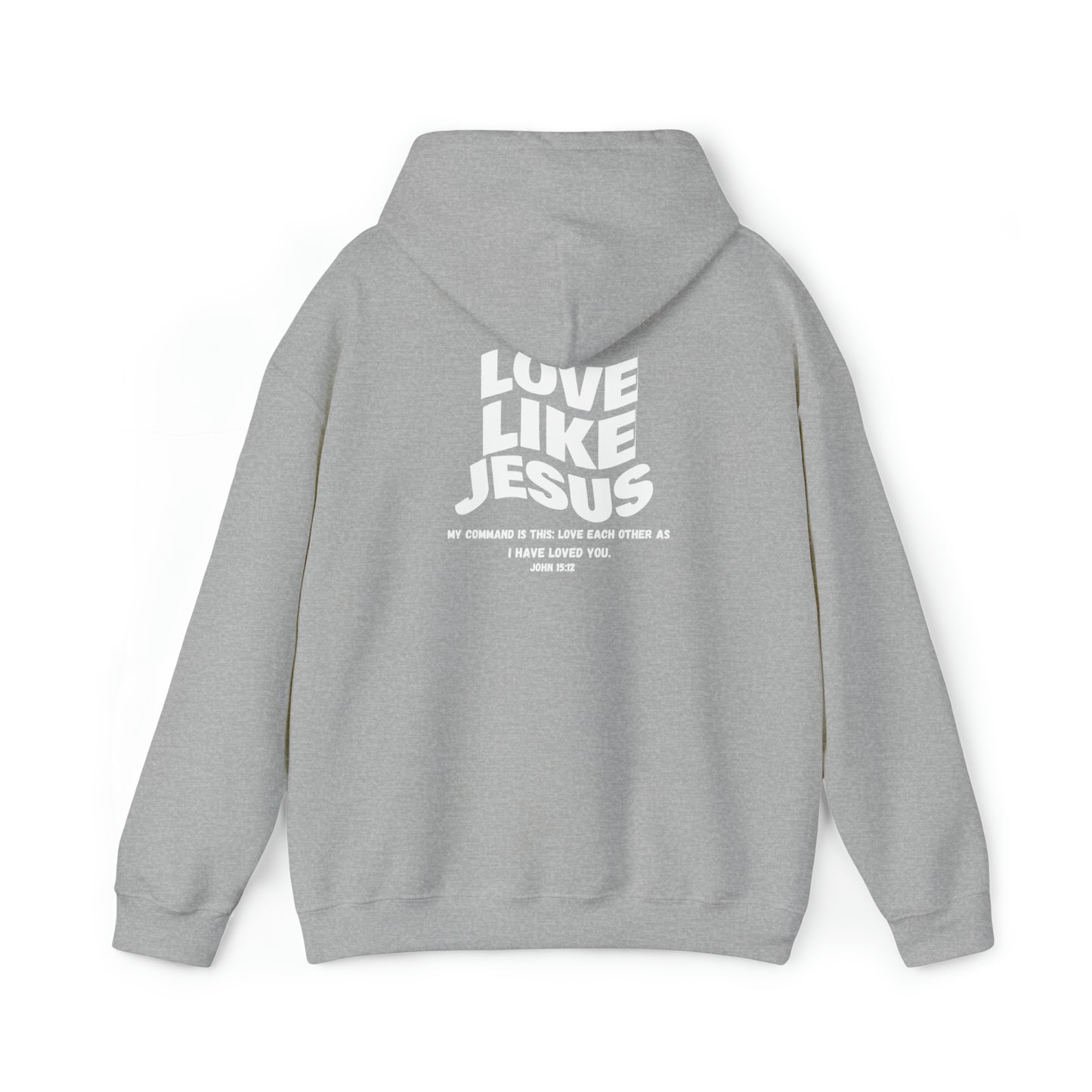 Love Like Jesus Hoodie