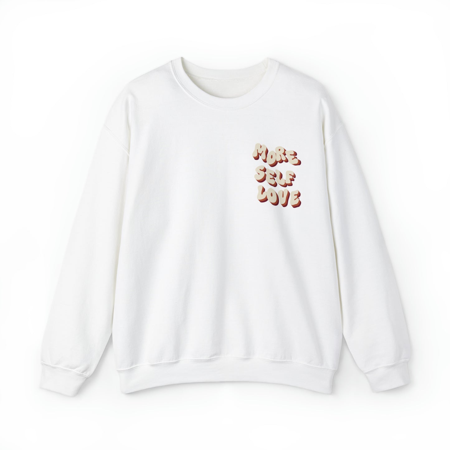 More Self Love Crewneck Sweatshirt