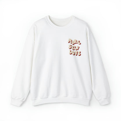 More Self Love Crewneck Sweatshirt