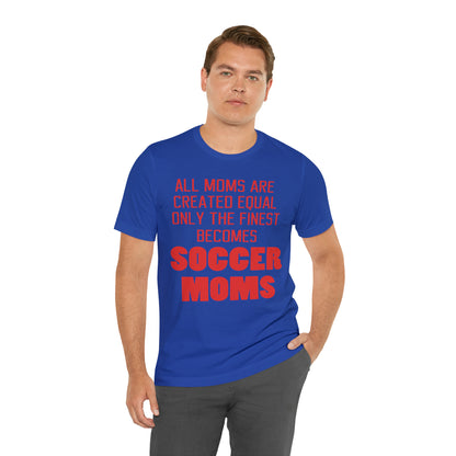 Finest soccer mom T-Shirt