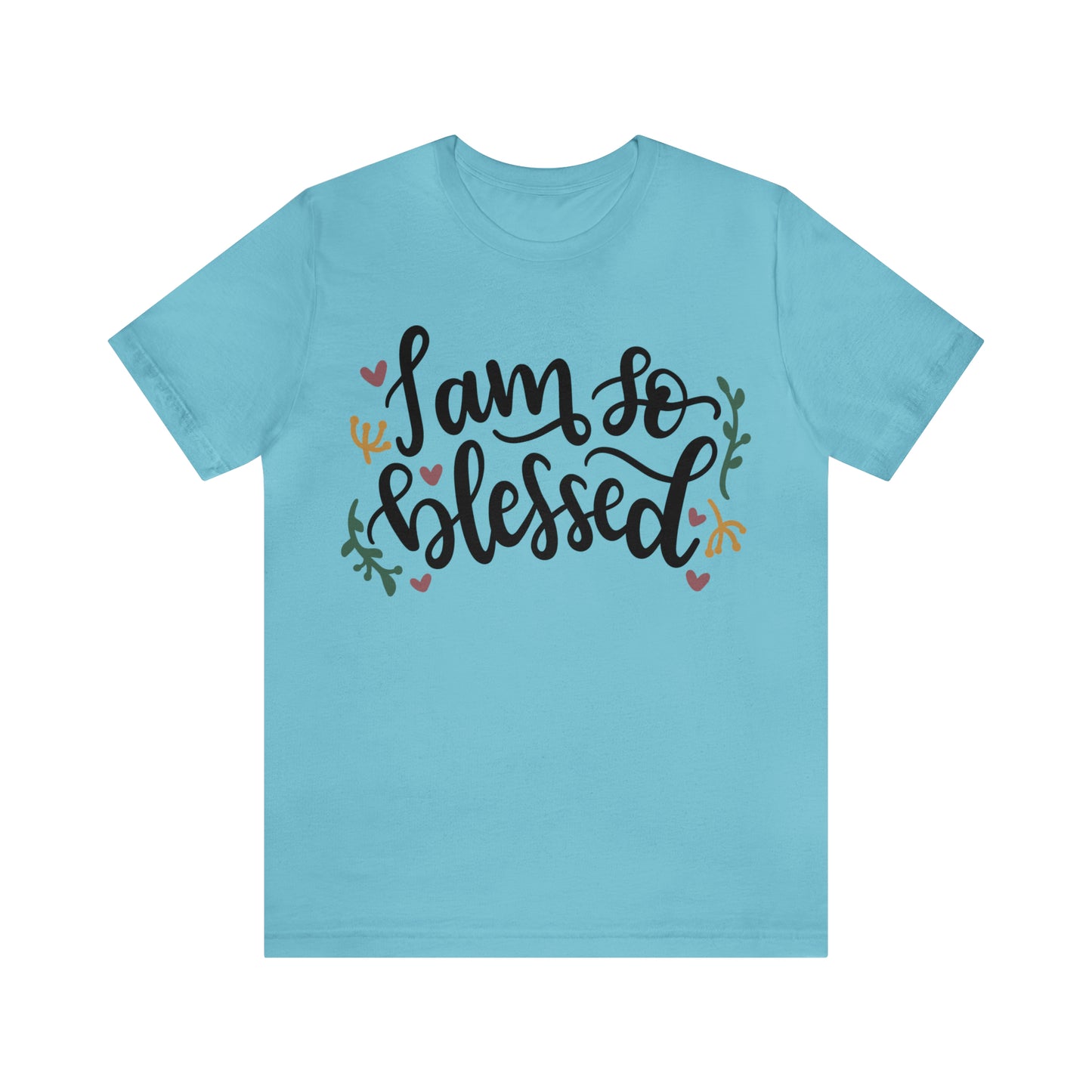 I am so blessed T-Shirt