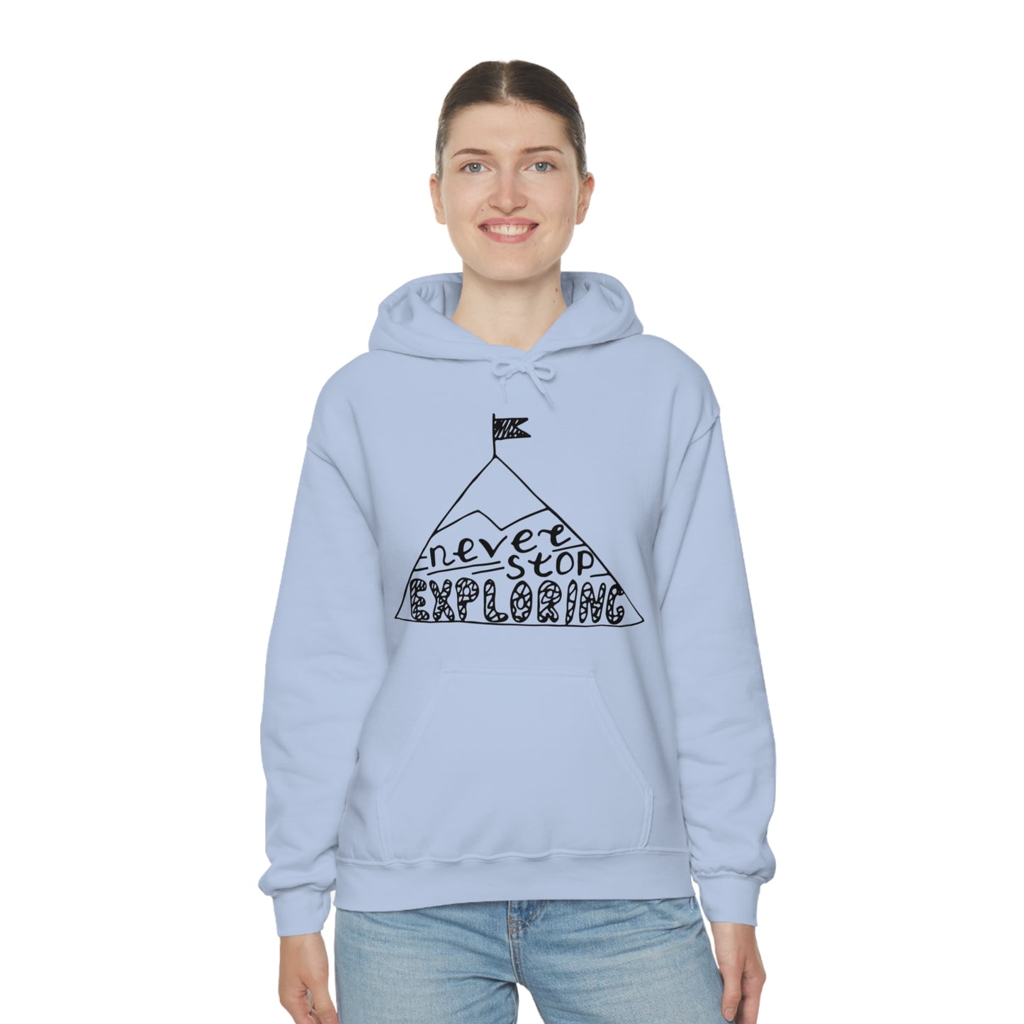 Never stop exploring Hoodie