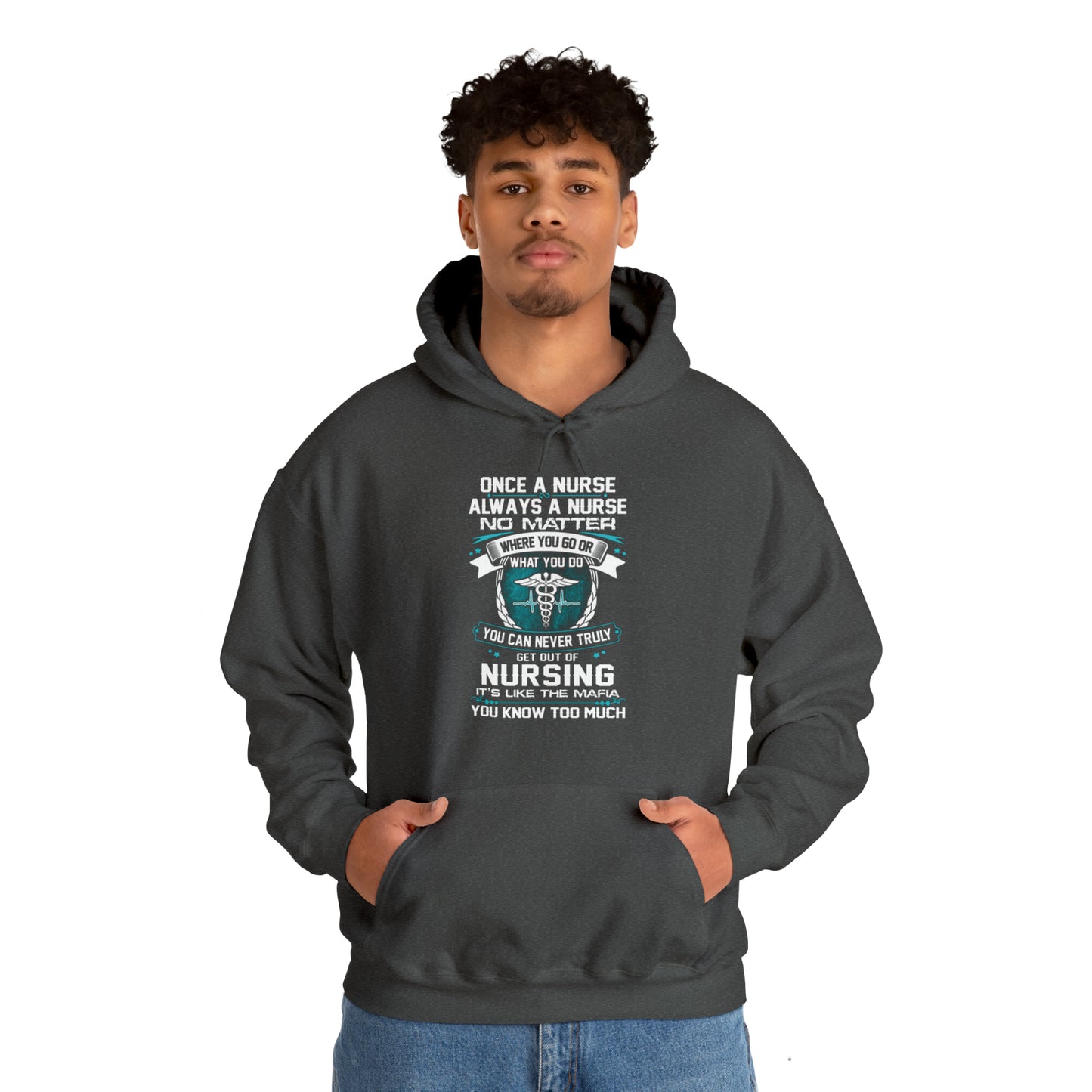 Once a nurse always a nurse Hoodie