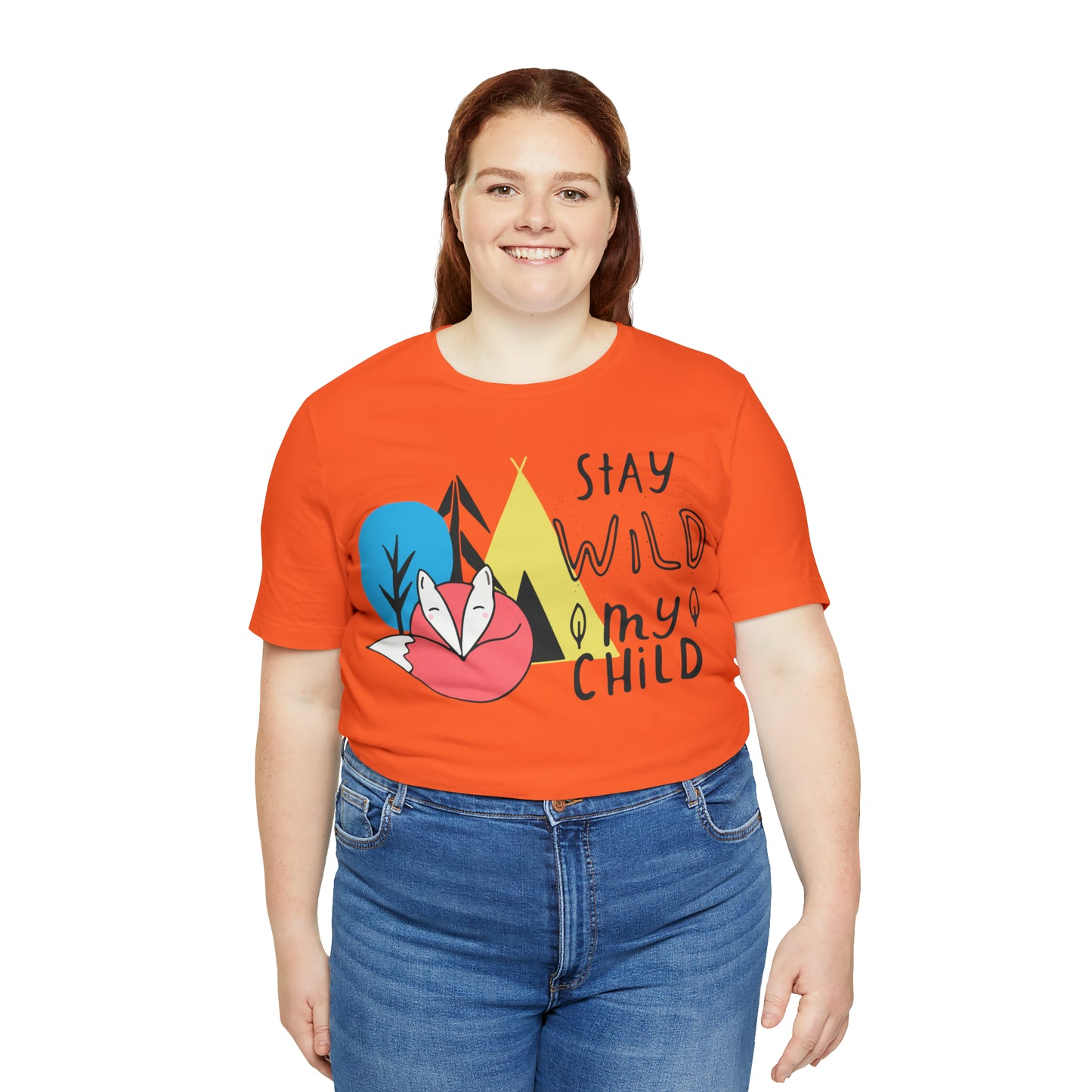 Stay wild my- child T-Shirt