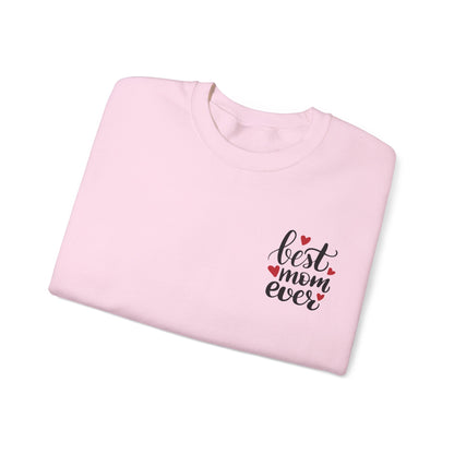 Best Mom Ever Crewneck Sweatshirt