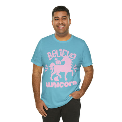 Believe in a unicorn T-Shirt