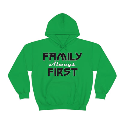 Family-Always-First Hoodie