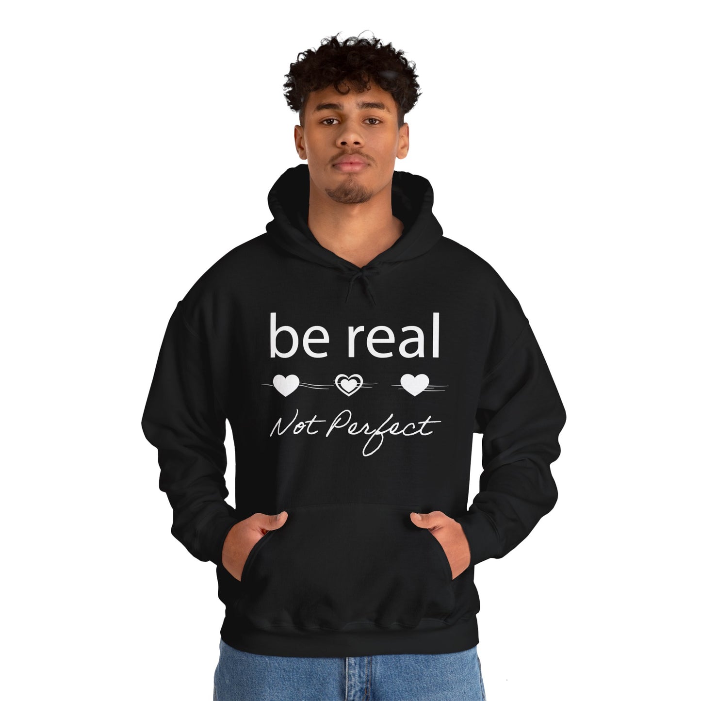 Be real not perfect Hoodie