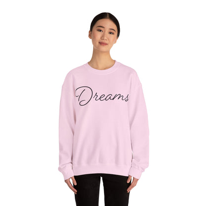 Dreams Crewneck Sweatshirt