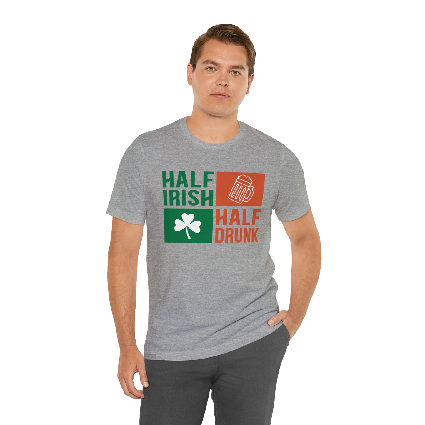 Half Irish half drunk T-Shirt