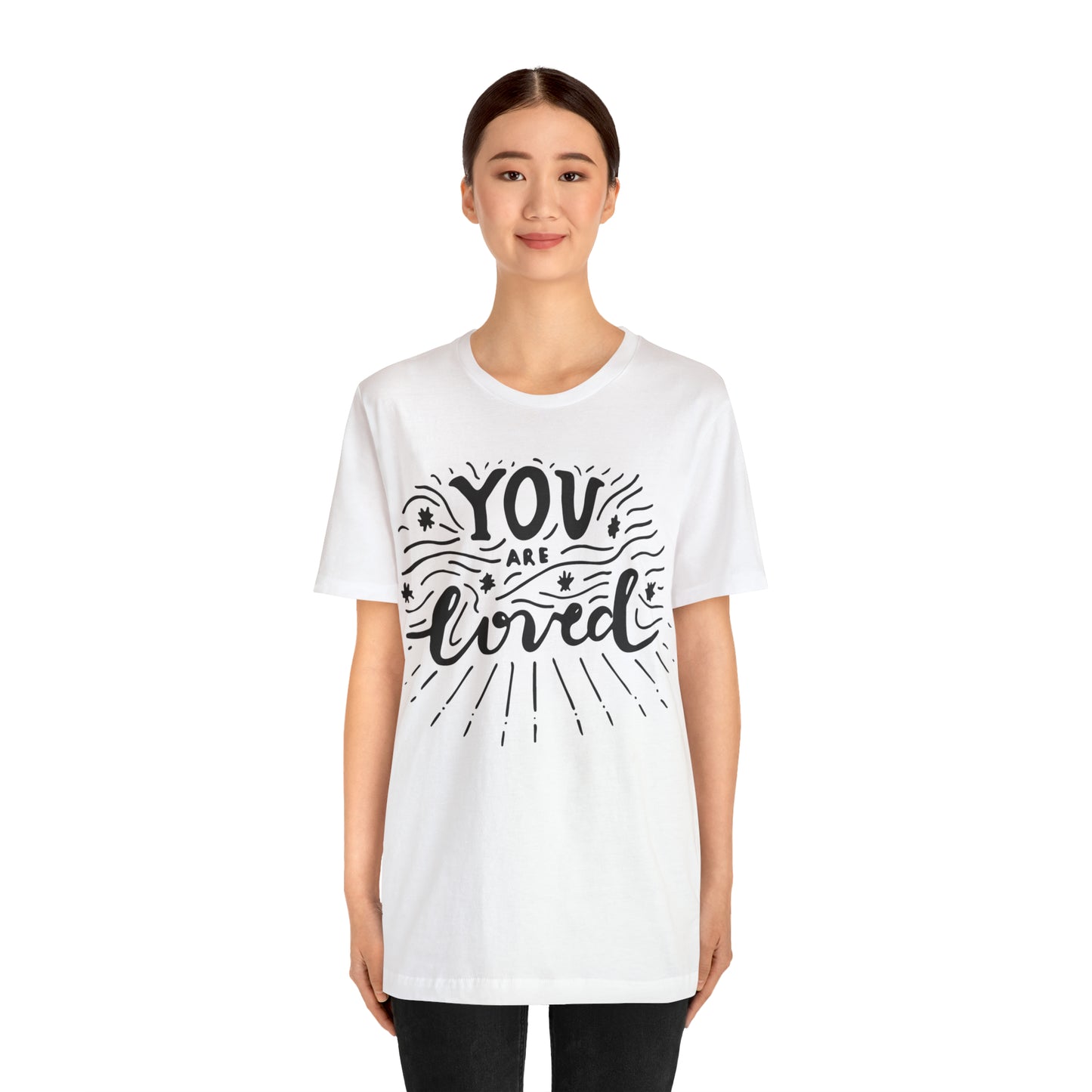 You are loved T-Shirt