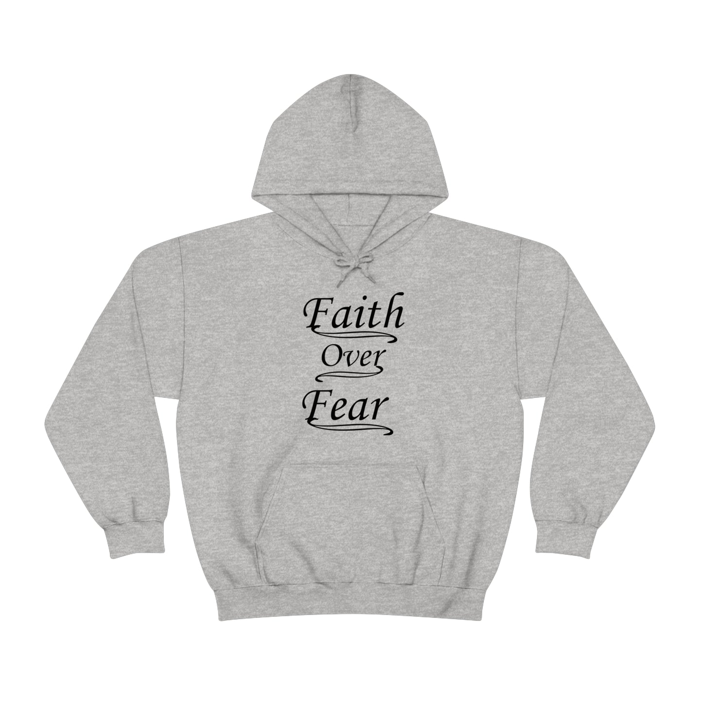 Faith Over Fear Hoodie