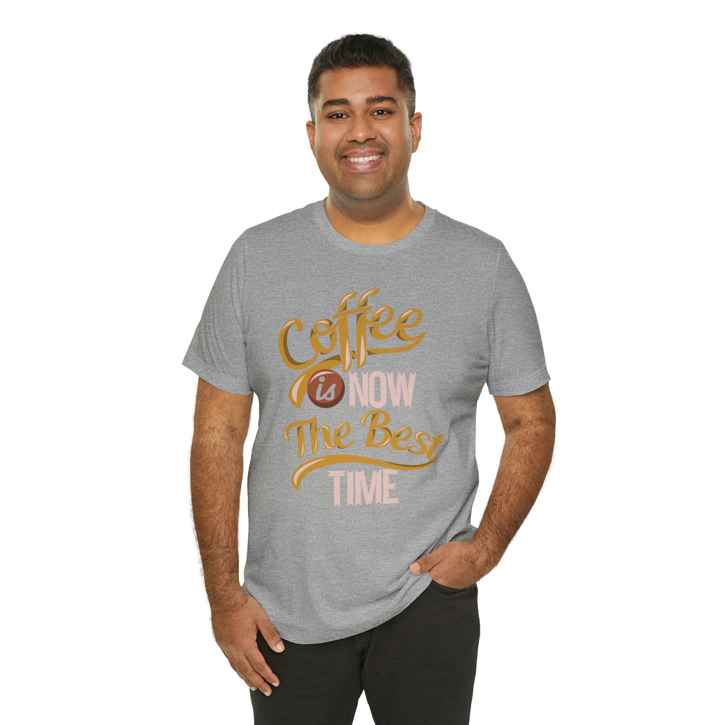 Coffee Is Now The Best Time T-Shirt