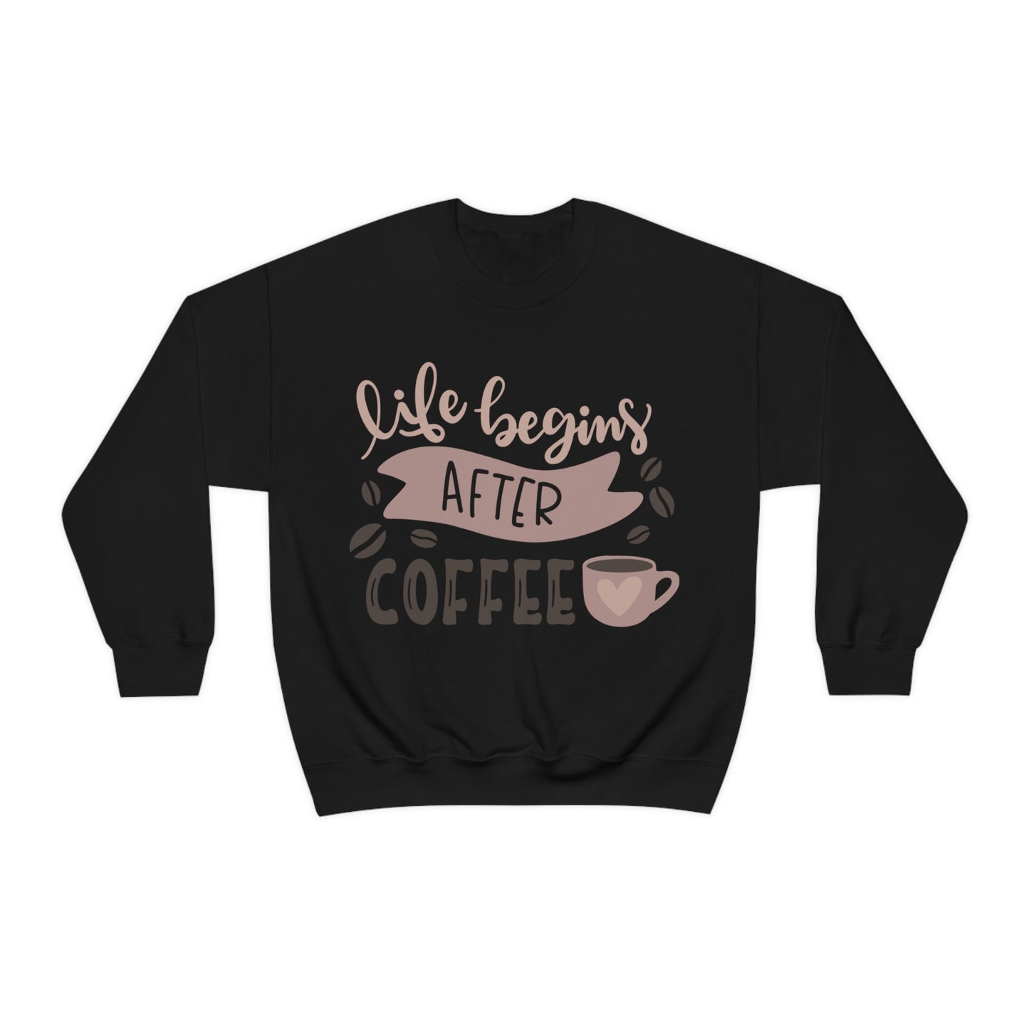 Life_begins_after_coffee Crewneck Sweatshirt