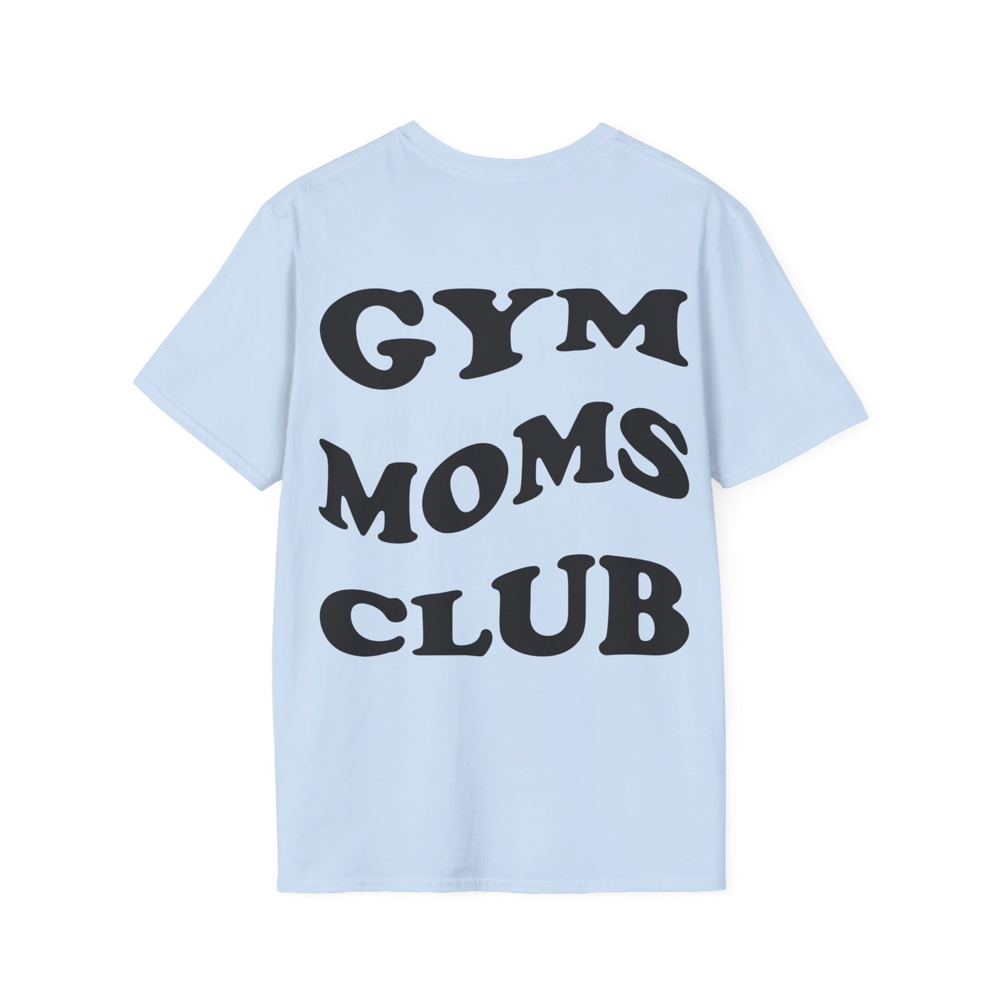 Gym Moms Club T-Shirt