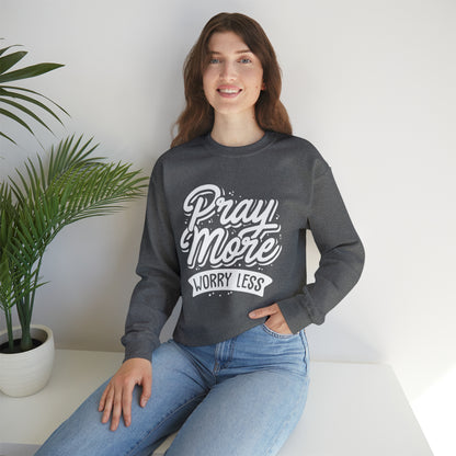 Pray more worry less Crewneck Sweatshirt