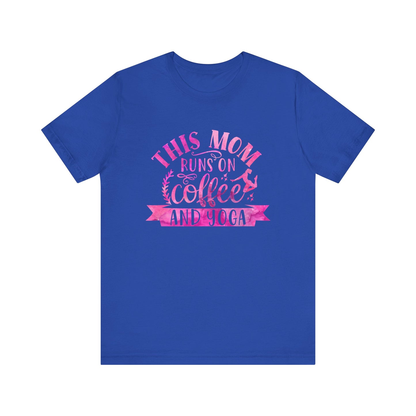 This mom runs on coffee and yoga T-Shirt