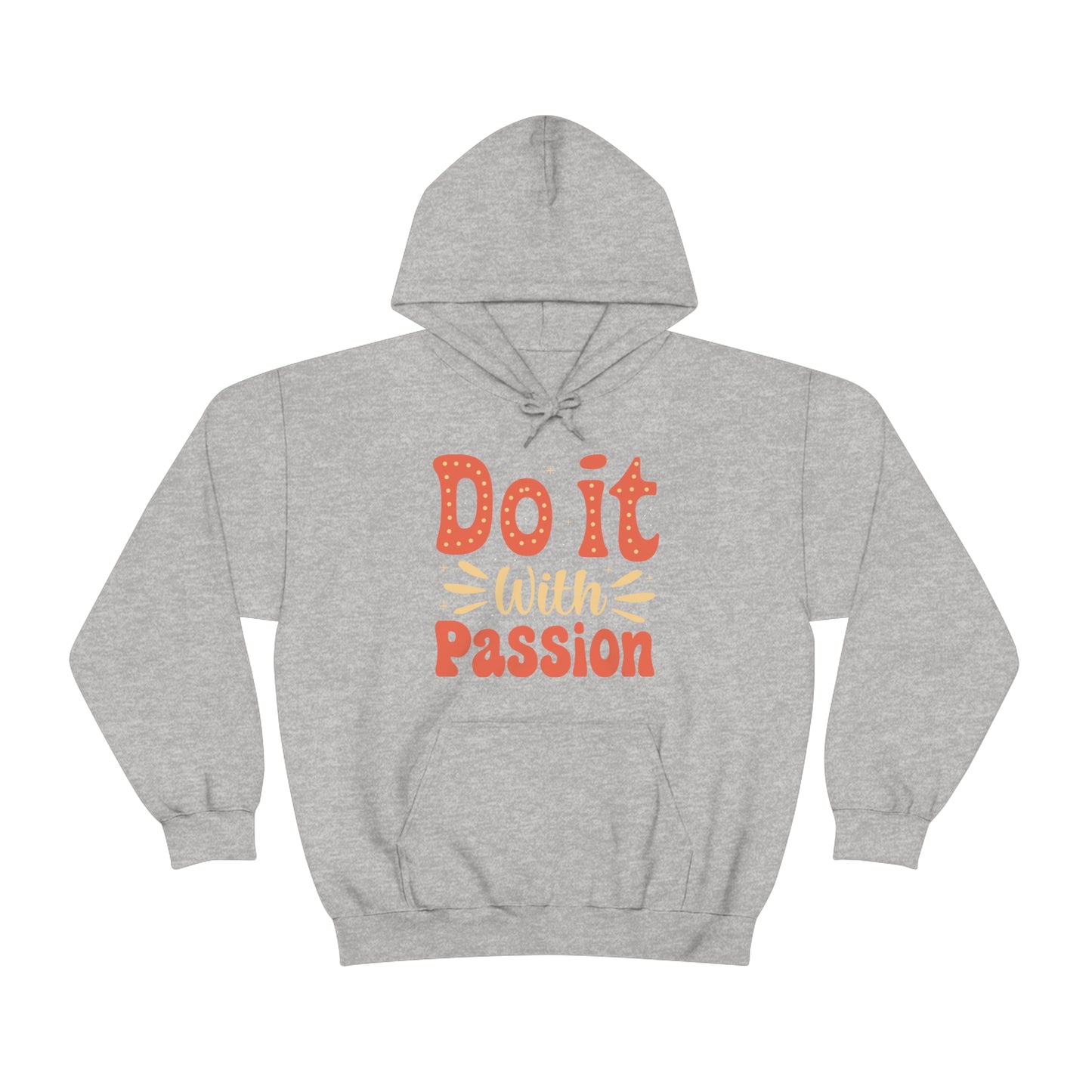 Do It with Passion Hoodie