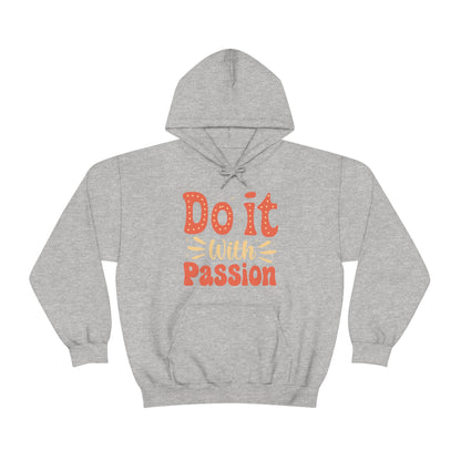 Do It with Passion Hoodie