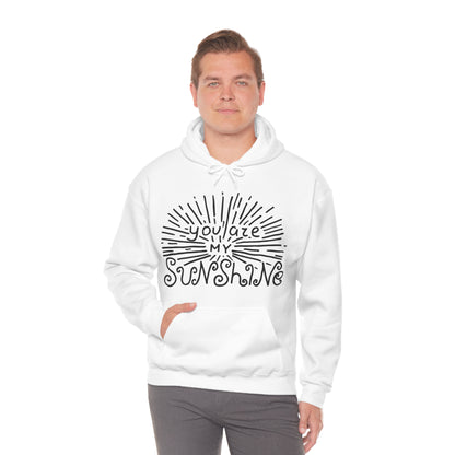 You are my sunshine Hoodie