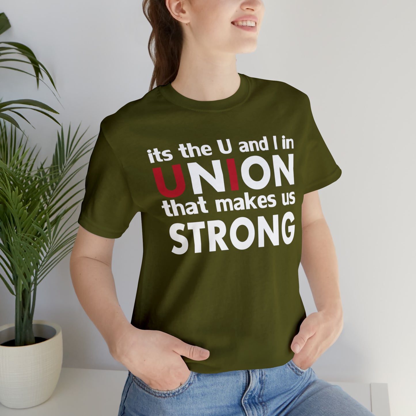 Union strong U and I T-Shirt