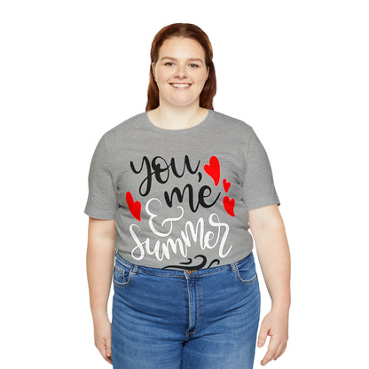 You_me_and_summer T-Shirt