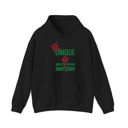 Be unique and write your story Hoodie