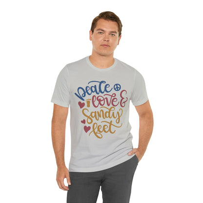 Peace_love_and_sandy_feet T-Shirt