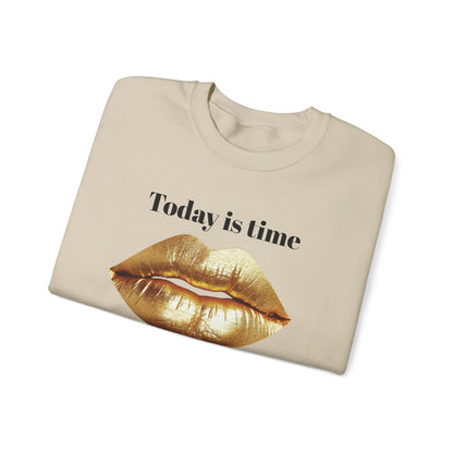 Today is time to shine Crewneck Sweatshirt