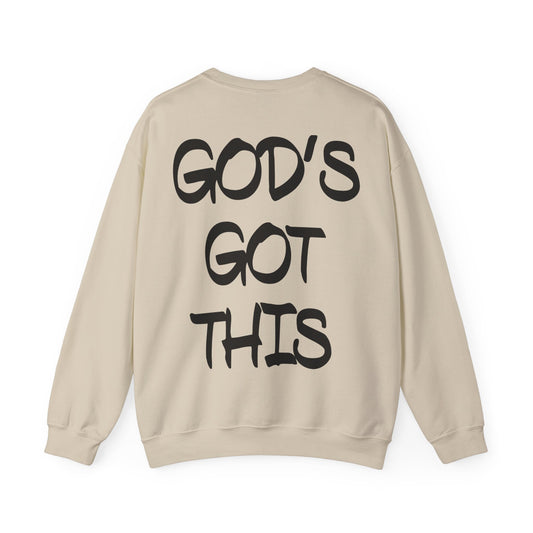 God's got this Crewneck Sweatshirt