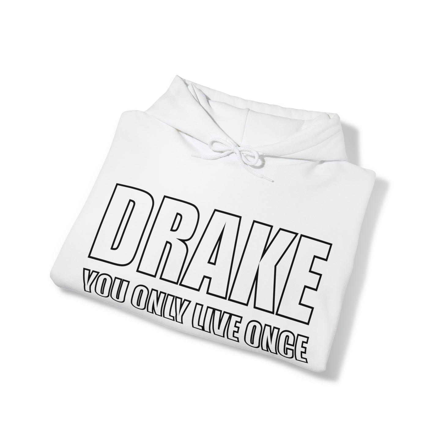 Drake you only live once Hoodie