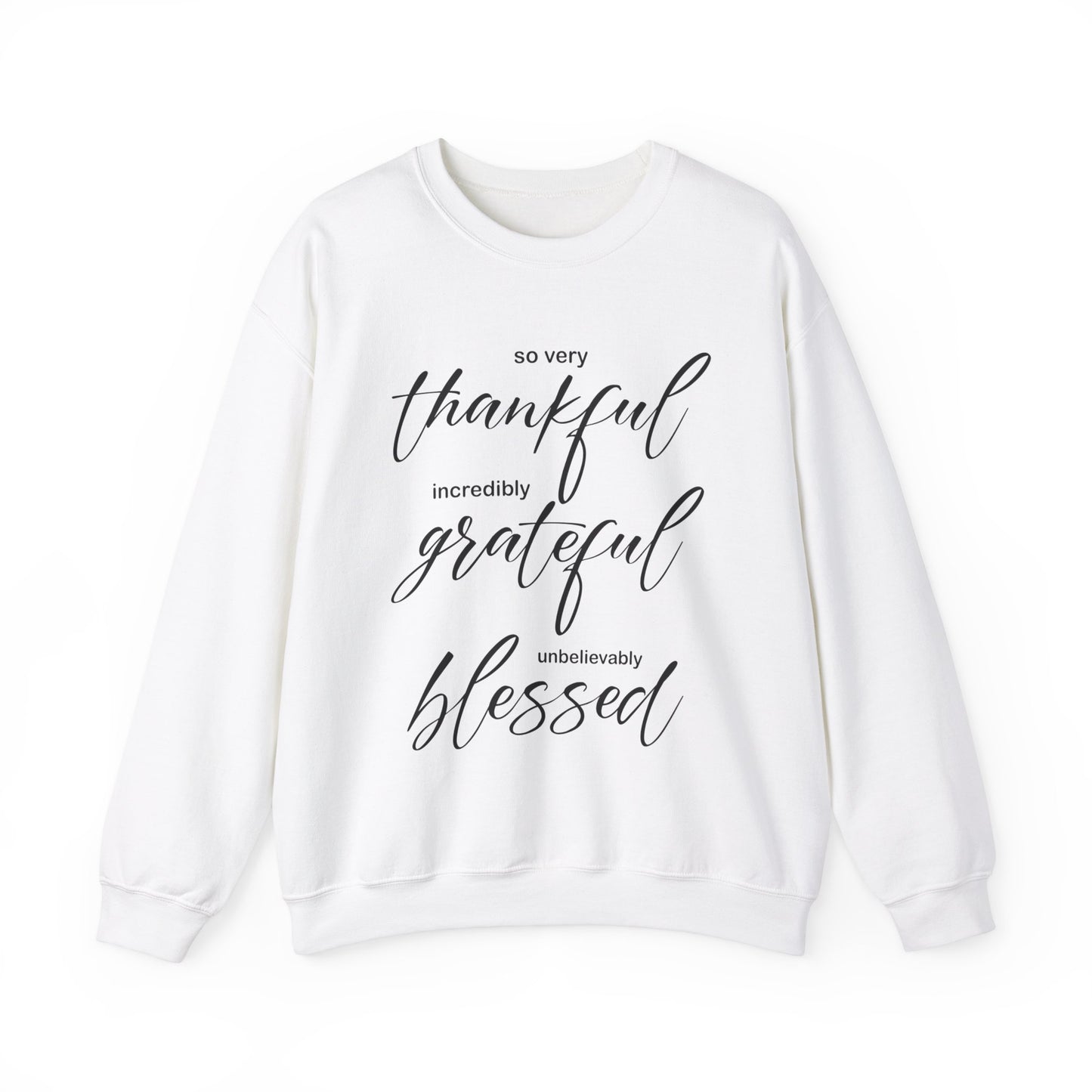 Thankful-Grateful-blessed Crewneck Sweatshirt