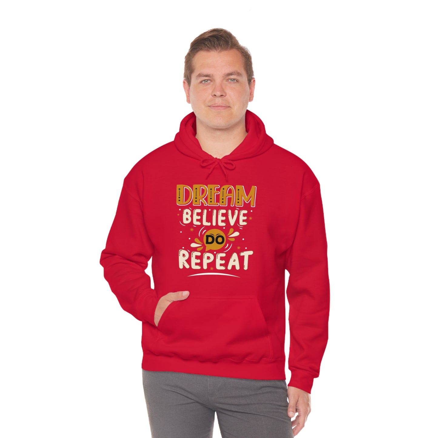 Dream Believe Do Repeat Hoodie