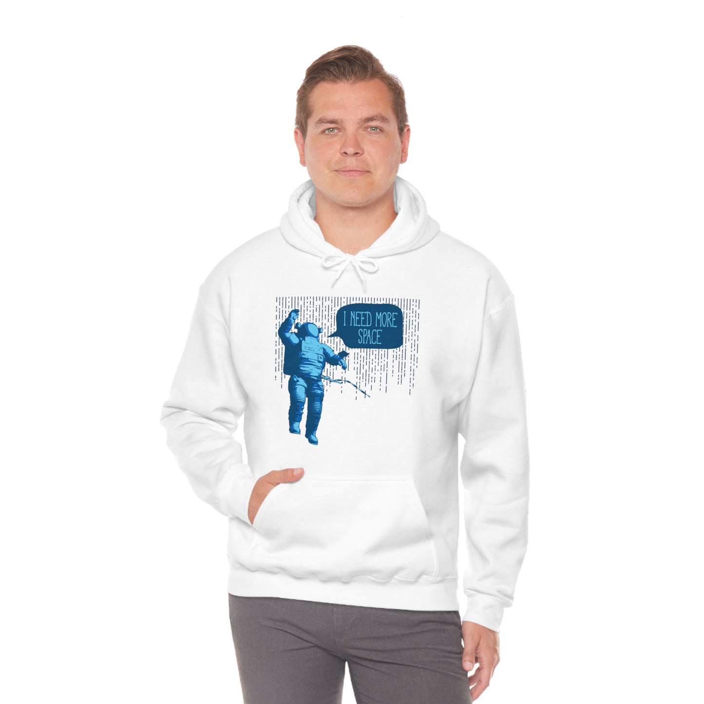 I need more -Space Hoodie