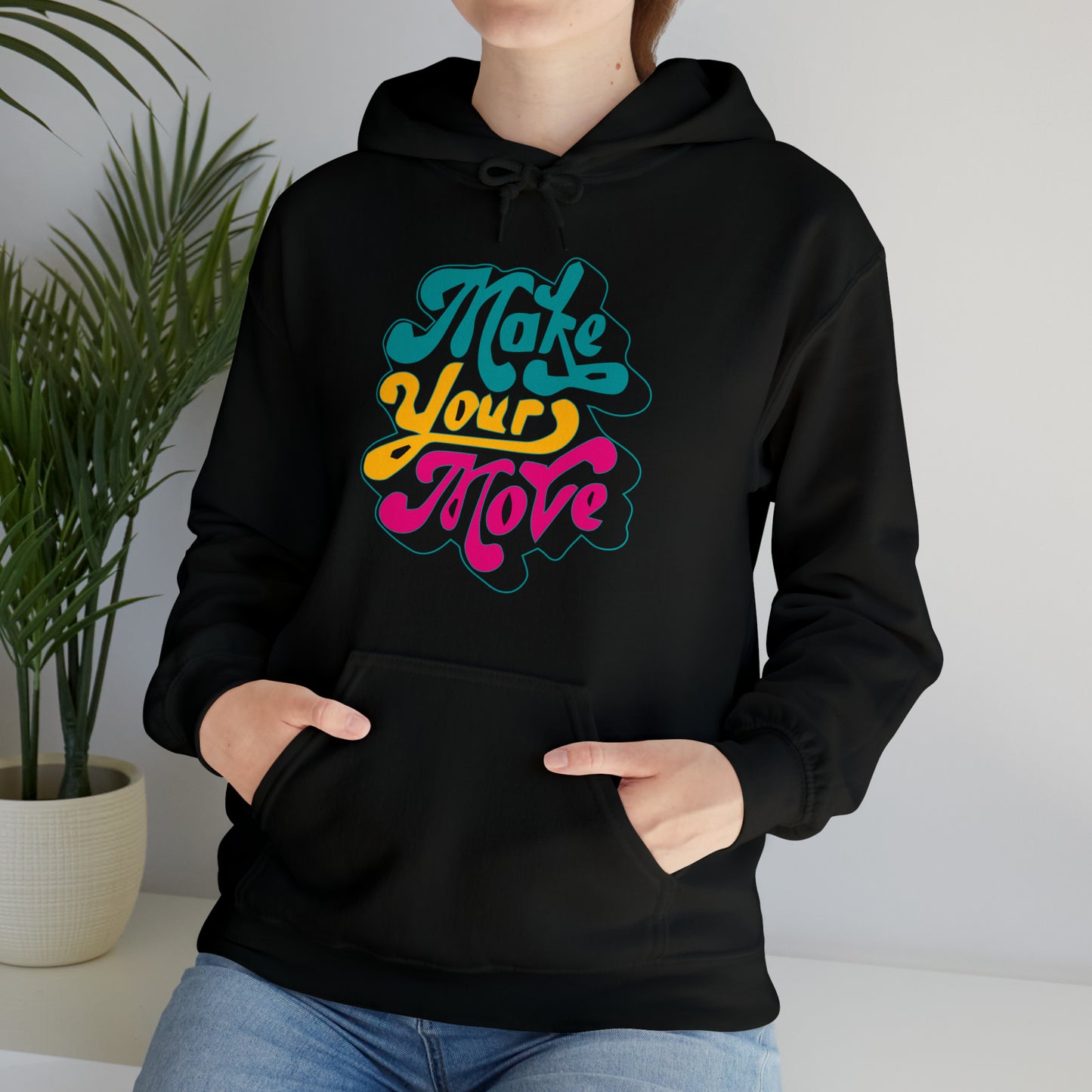 Make your move Hoodie