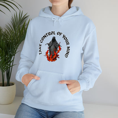 Take Control Of Your Mind Hoodie