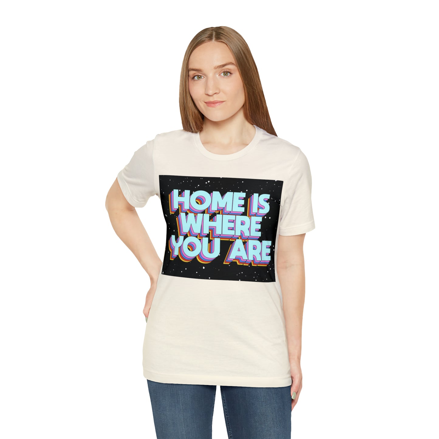 Home is Where you are T-Shirt