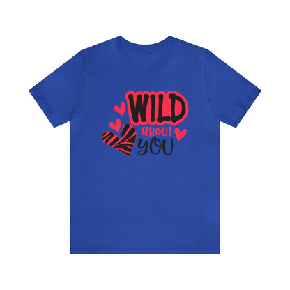 Wild About You T-Shirt