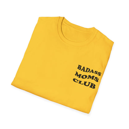 Badass Moms Club T-Shirt