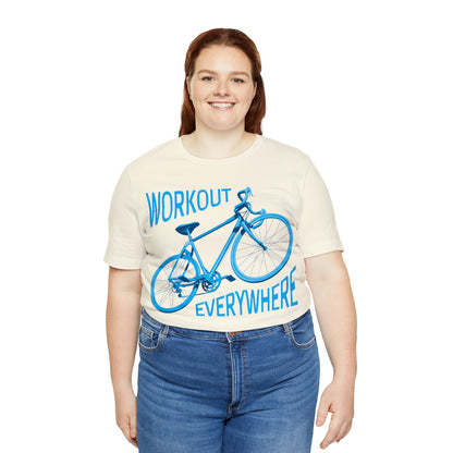 Workout everywhere bike T-Shirt