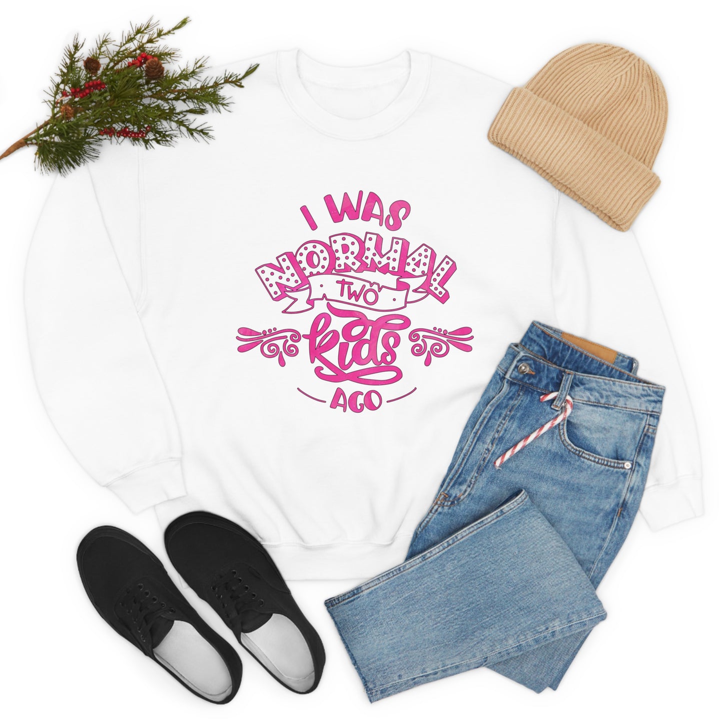 I Was Normal Two Kids Ago Crewneck Sweatshirt