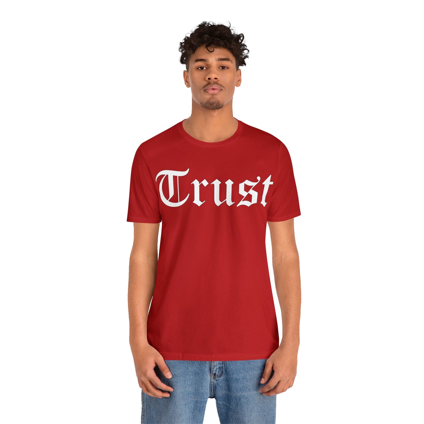 Trust 1 T-Shirt