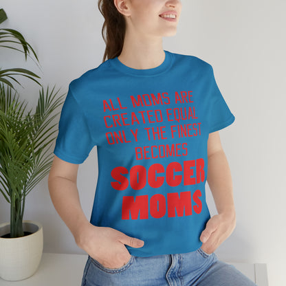 Finest soccer mom T-Shirt