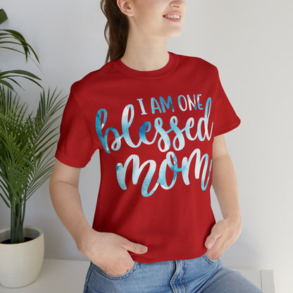 I am one blessed mom T-Shirt