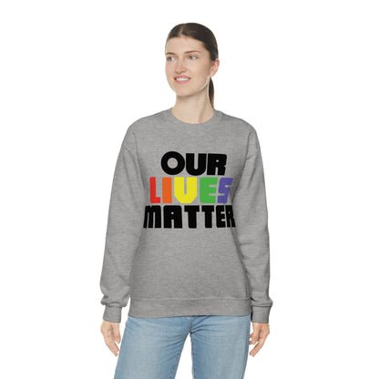 Our lives matter 1 Crewneck Sweatshirt