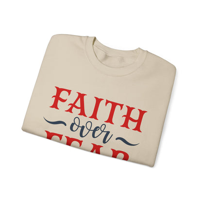 Faith Over Fear Crewneck Sweatshirt