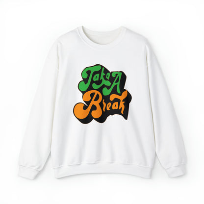 Take a break Crewneck Sweatshirt